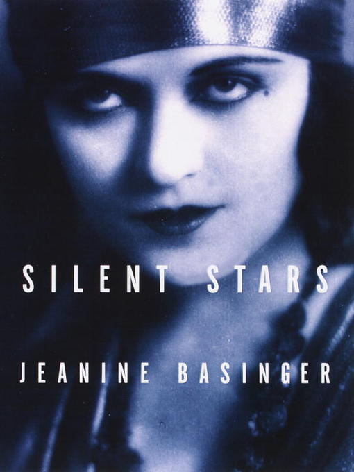 Title details for Silent Stars by Jeanine Basinger - Available